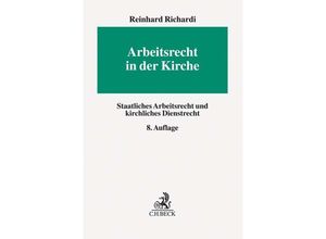 9783406747076 - Arbeitsrecht in der Kirche - Reinhard Richardi Leinen