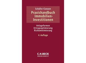 9783406747380 - Praxishandbuch Immobilien-Investitionen Gebunden