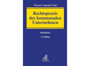 9783406754043 - Rechtspraxis der kommunalen Unternehmen Gebunden