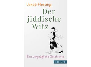 9783406754739 - Der jiddische Witz - Jakob Hessing Taschenbuch