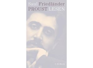 9783406755118 - Proust lesen - Saul Friedländer Gebunden