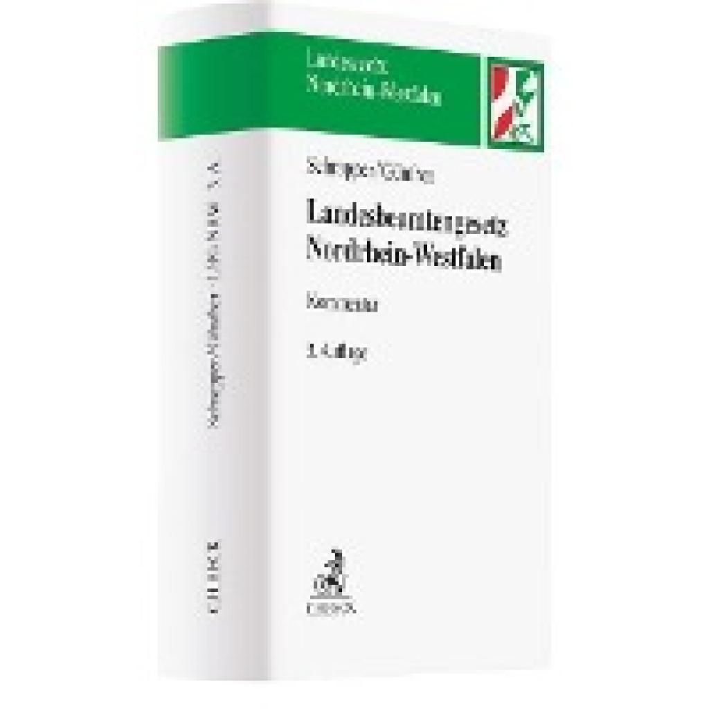 9783406755170 - Landesrecht Nordrhein-Westfalen   Landesbeamtengesetz Nordrhein-Westfalen (LBG NRW) - Ludger Schrapper Jörg-Michael Günther Gebunden