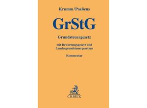 9783406758218 - Grundsteuergesetz (GrStG) Kommentar - Petra Paeßens Marcel Krumm Leinen