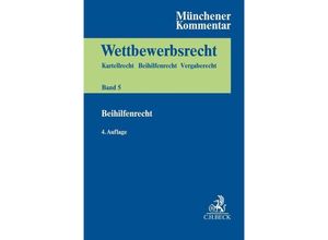 9783406758751 - Münchener Kommentar zum Wettbewerbsrecht Bd 5 BeihilfenR Leinen