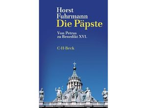 9783406762970 - Die Päpste - Horst Fuhrmann Taschenbuch