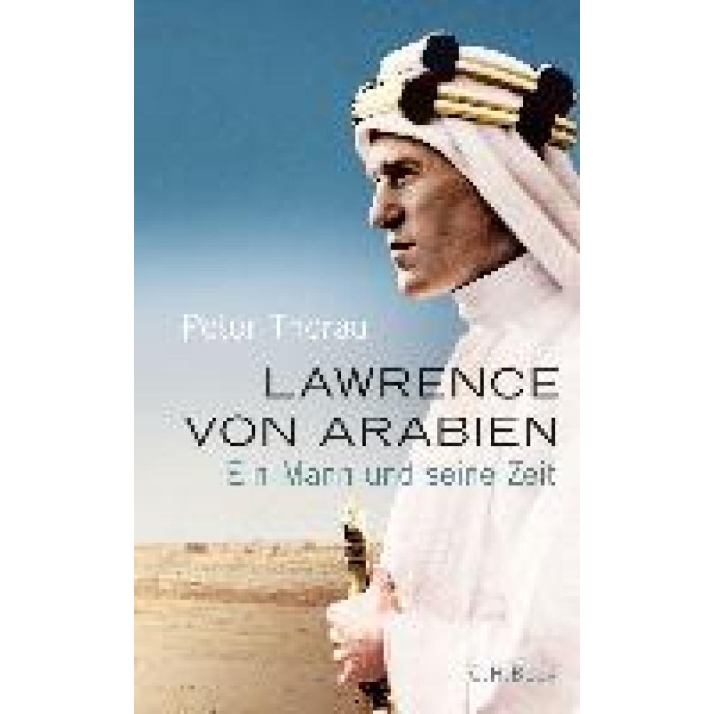 9783406763021 - Lawrence von Arabien - Peter Thorau Kartoniert (TB)