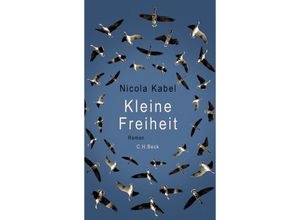 9783406764677 - Kleine Freiheit - Nicola Kabel Gebunden