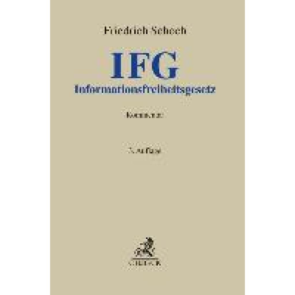 9783406769283 - Schoch Friedrich Informationsfreiheitsgesetz