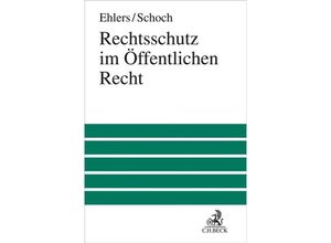 9783406773648 - Rechtsschutz im Öffentlichen Recht - Rechtsschutz im Öffentlichen Recht Leinen