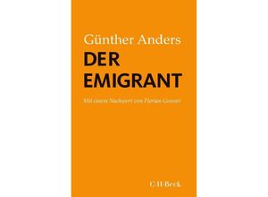 9783406776663 - Der Emigrant - Günther Anders Taschenbuch