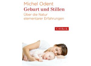 9783406777783 - Geburt und Stillen - Michel Odent Taschenbuch