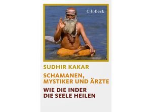 9783406778179 - Schamanen Mystiker und Ärzte - Sudhir Kakar Taschenbuch