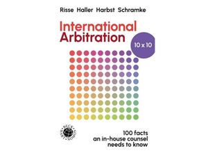 9783406779718 - International Arbitration 10x10 - Jörg Risse Heiko Haller Ragnar Harbst Jürgen Schramke Gebunden