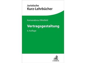 9783406781247 - Vertragsgestaltung - Sudabeh Kamanabrou Anne Christin Wietfeld Kartoniert (TB)