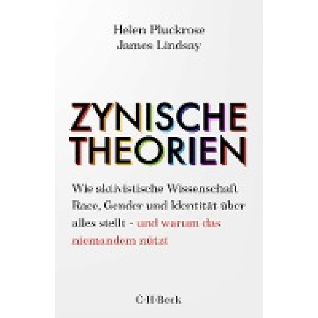 9783406781384 - Pluckrose Helen Zynische Theorien