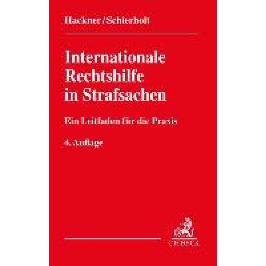 9783406783807 - Hackner Thomas Internationale Rechtshilfe in Strafsachen