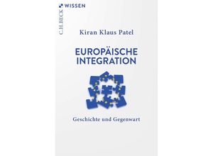 9783406784965 - Europäische Integration - Kiran Klaus Patel Taschenbuch