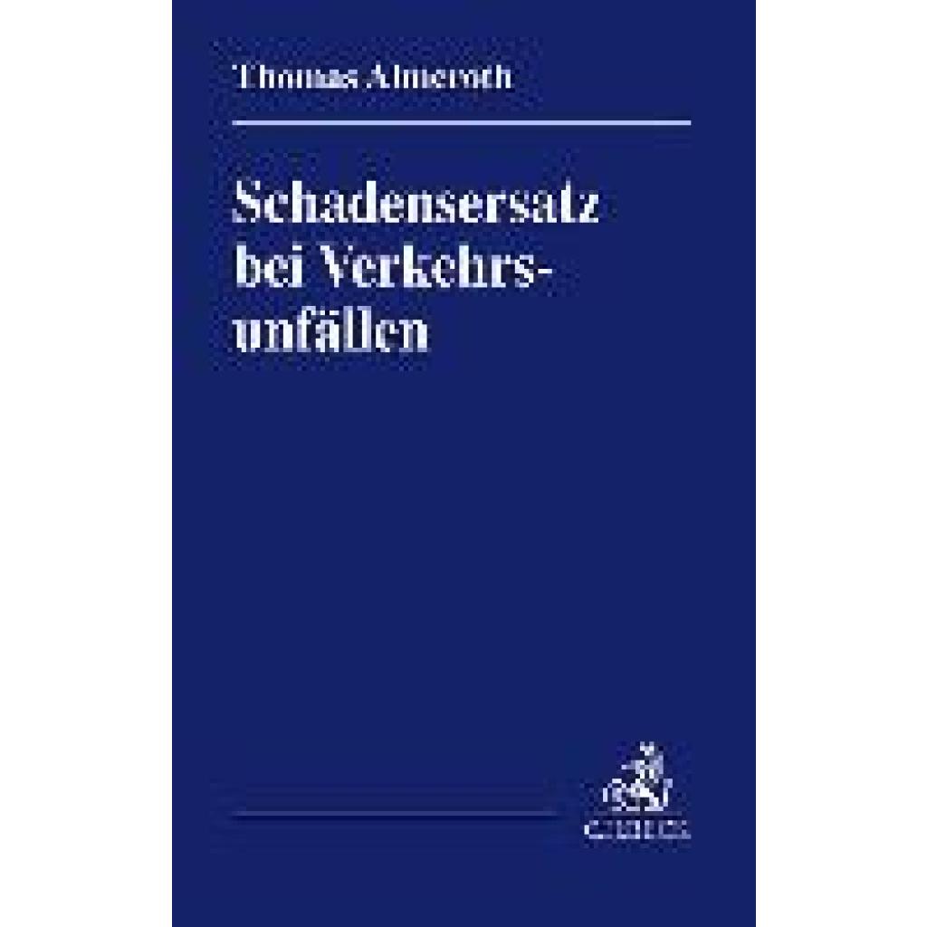 9783406785498 - Almeroth Thomas Schadensersatz bei Verkehrsunfällen