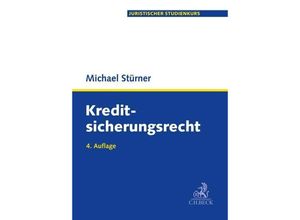 9783406786426 - Kreditsicherungsrecht - Michael Stürner Bruno Rimmelspacher Kartoniert (TB)