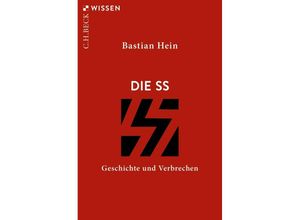 9783406788277 - Die SS - Bastian Hein Taschenbuch