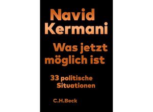 9783406790232 - Was jetzt möglich ist - Navid Kermani Gebunden