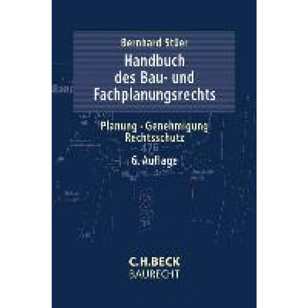 9783406790850 - Stüer Bernhard Handbuch des Bau- und Fachplanungsrechts