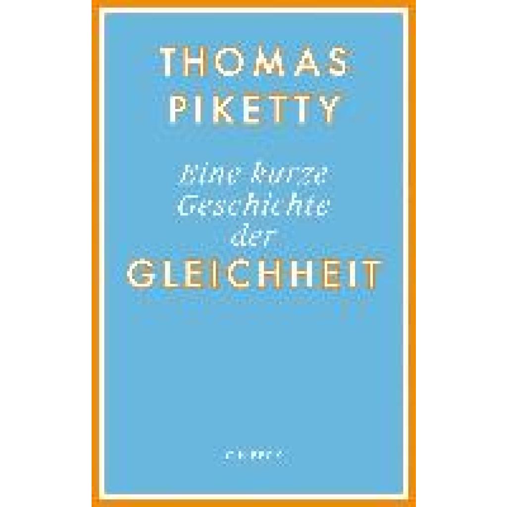 9783406790980 - Eine kurze Geschichte der Gleichheit - Thomas Piketty Gebunden