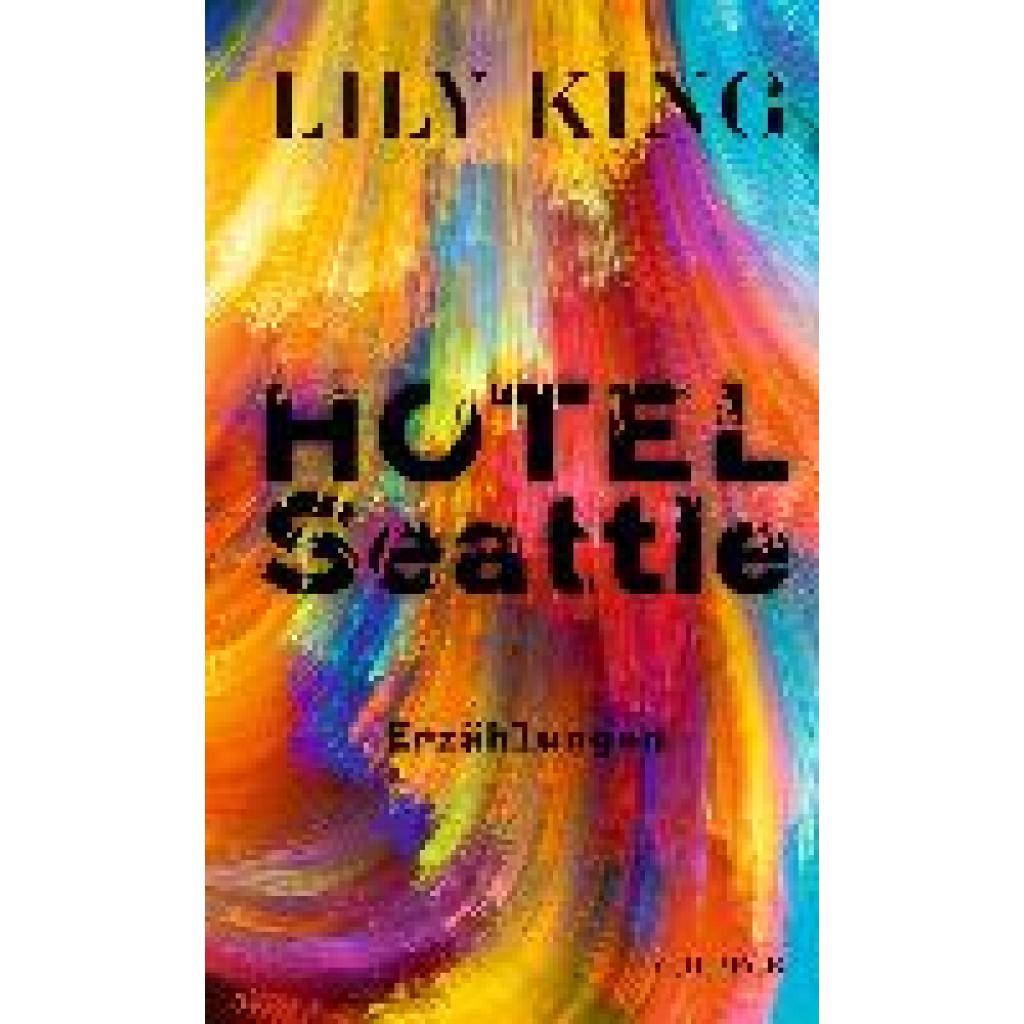 9783406791017 - King Lily Hotel Seattle