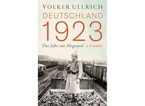 9783406791031 - Volker Ullrich - GEBRAUCHT Deutschland 1923 - Preis vom 22112023 060723 h