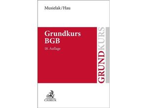 9783406793820 - Grundkurs BGB - Hans-Joachim Musielak Wolfgang Hau Kartoniert (TB)