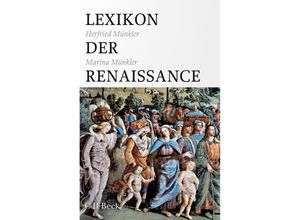 9783406794131 - Lexikon der Renaissance - Herfried Münkler Marina Münkler Taschenbuch