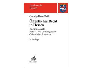 9783406794605 - Öffentliches Recht in Hessen - Gilbert Gornig Hans-Detlef Horn Martin Will Kartoniert (TB)