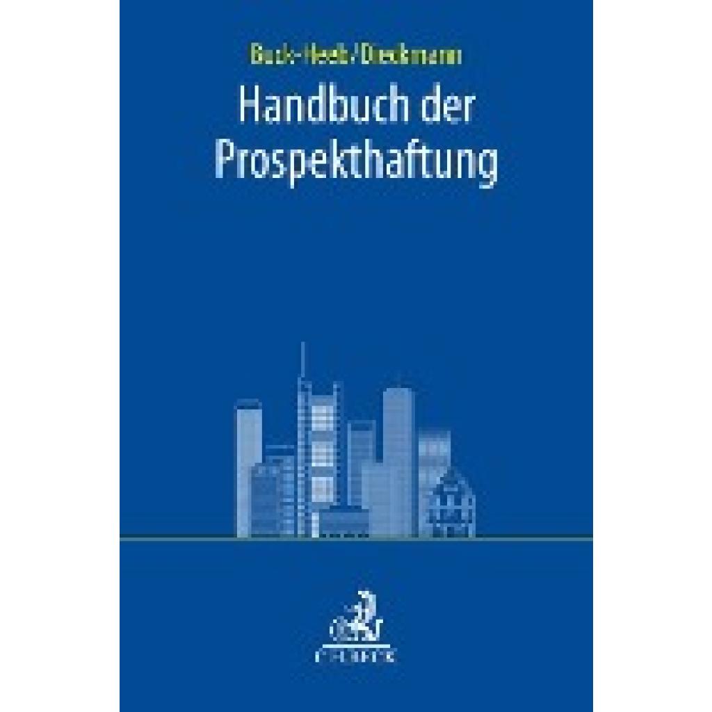 9783406796791 - Buck-Heeb Petra Handbuch der Prospekthaftung