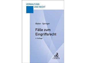 9783406796906 - Fälle zum Eingriffsrecht - Jörg Bialon Uwe Springer Kartoniert (TB)