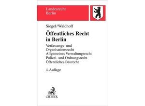 9783406798375 - Öffentliches Recht in Berlin - Thorsten Siegel Christian Waldhoff Kartoniert (TB)