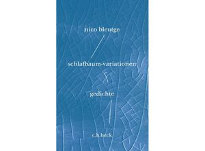 9783406798542 - schlafbaum-variationen - Nico Bleutge Gebunden