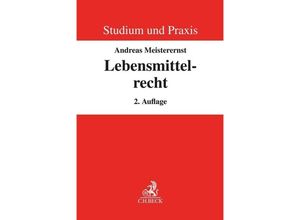 9783406798900 - Lebensmittelrecht - Andreas Meisterernst Kartoniert (TB)