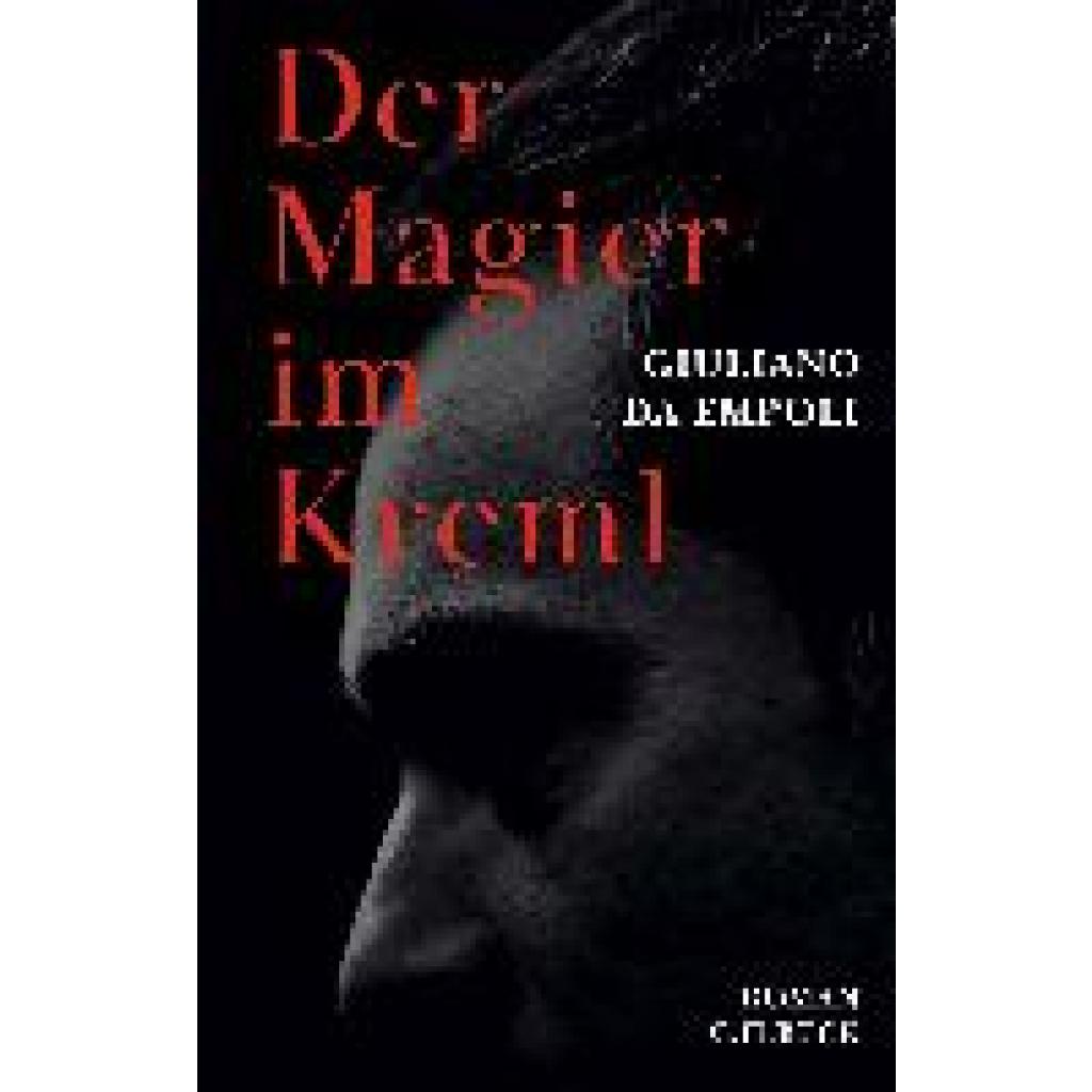 9783406799938 - Der Magier im Kreml - Giuliano Da Empoli Gebunden