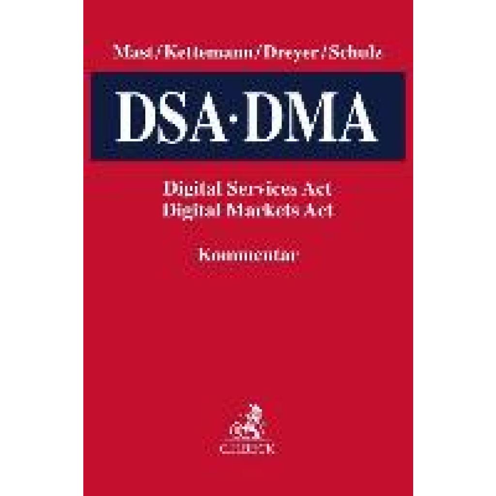 9783406800306 - Digital Services Act Digital Markets Act (DSA DMA) 9783406800306 - Digital Services Act Digital Markets Act (DSA DMA)