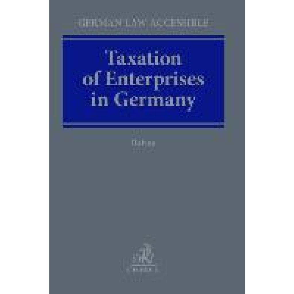 9783406802645 - Bahns Jochen Taxation of Enterprises in Germany