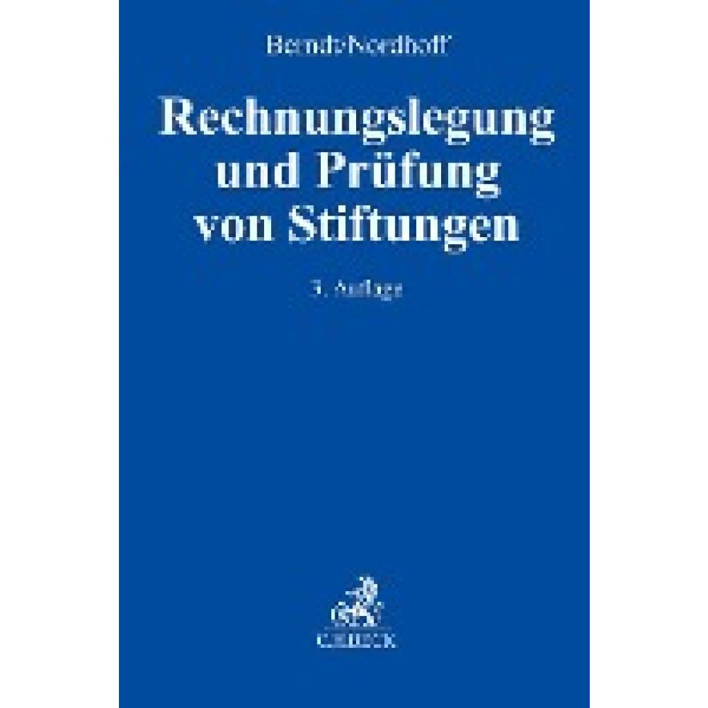 9783406803154 - Berndt Reinhard Rechnungslegung und Prüfung von Stiftungen