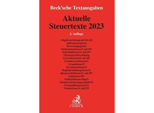 9783406804656 - Becksche Textausgaben   Aktuelle Steuertexte 2023 Kartoniert (TB)