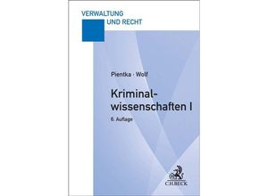 9783406805233 - Kriminalwissenschaften I - Monika Pientka Norbert Wolf Kartoniert (TB)