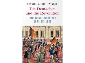 9783406805394 - Die Deutschen und die Revolution - Heinrich August Winkler Gebunden