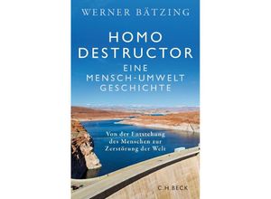 9783406806681 - Homo destructor - Werner Bätzing Gebunden