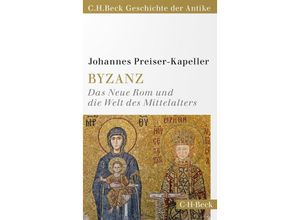 9783406806803 - Byzanz - Johannes Preiser-Kapeller Kartoniert (TB)