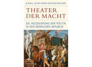 9783406806933 - Theater der Macht - Karl-Joachim Hölkeskamp Leinen