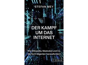 9783406807220 - Der Kampf um das Internet - Stefan Mey Kartoniert (TB)