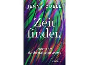 9783406807701 - Zeit finden - Jenny Odell Gebunden