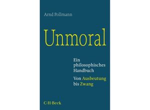 9783406807824 - Unmoral - Arnd Pollmann Taschenbuch